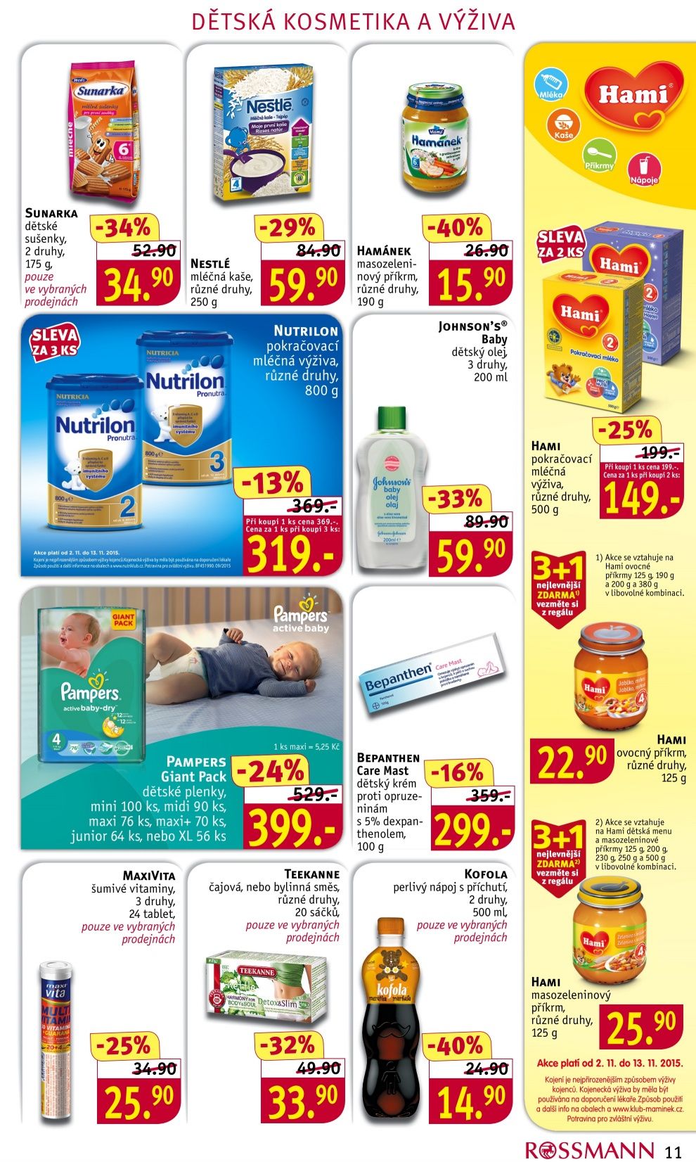 nový akční leták drogerie ROSSMANN ROSSMANN drogerie strana 11