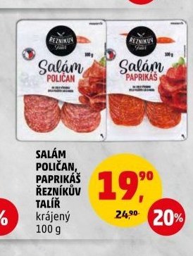 SALÁM POLIČAN, PAPRIKÁŠ ŘEZNÍKŮV TALÍŘ - Penny Market aktualniletaky.eu