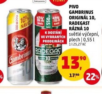PIVO GAMBRINUS ORIGINÁL 10, RADEGAST RÁZNÁ 10 světle výčepní, plech - Penny Market aktualniletaky.eu