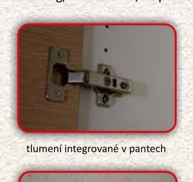 tlumení integrované v pantech