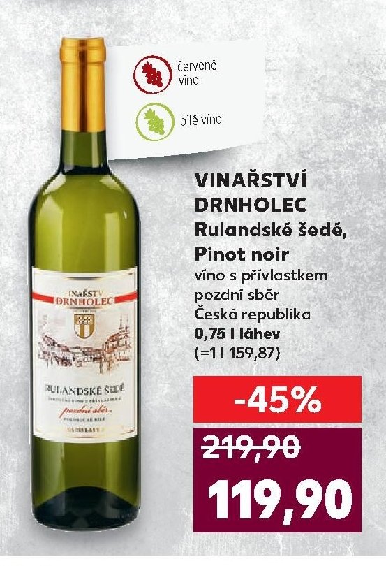 VINAŘSTVÍ DRNHOLEC Rulandské šedé, Pinot noir