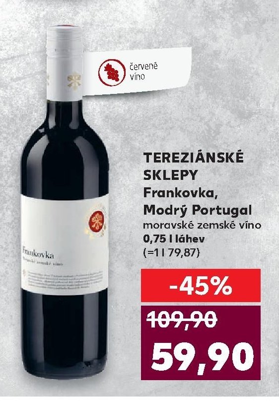 TEREZIÁNSKÉ SKLEPY Frankovka, Modrý Portugal