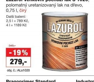 Lazurol Venkovní pochozí lak S 1020