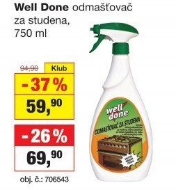 Well Done odmašťovač za studena, 750 ml