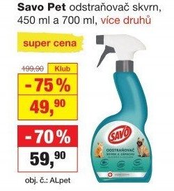 Savo Pet odstraňovač skvrn, 450 ml a 700 ml