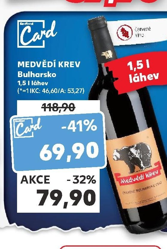 MEDVĚDÍ KREV Bulharsko