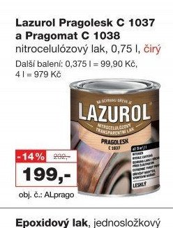 Lazurol Pragolesk C 1037 a Pragomat C 1038 nitrocelulózový lak, 0,75 l, čirý