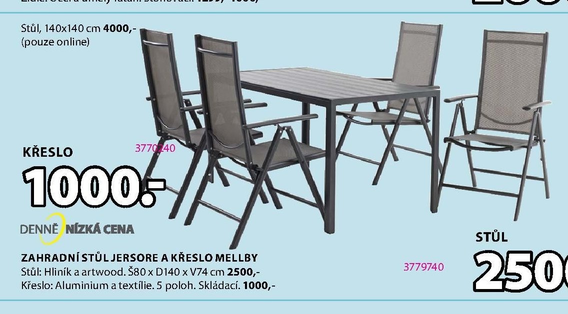 Zahradní stůl JERSORE a křeslo MELLBY