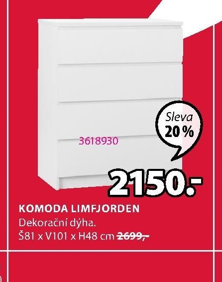 KOMODA LIMFJORDEN - Jysk aktualniletaky.eu