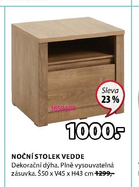 Noční stolek VEDDE - Jysk aktualniletaky.eu