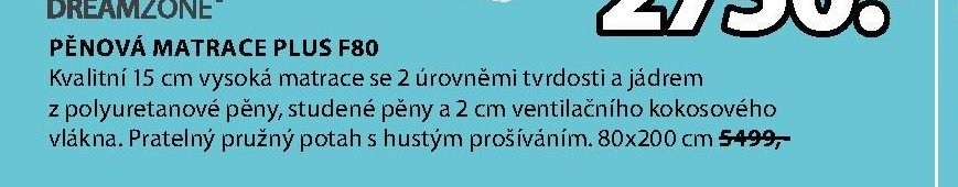 PĚNOVÁ MATRACE PLUS F80