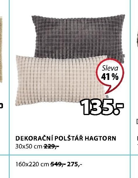 DEKORAČNÍ POLŠTÁŘ HAGTORN 30x50 cm - Jysk aktualniletaky.eu