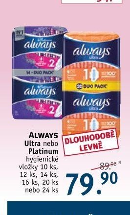ALWAYS Ultra nebo Platinum hygienické vložky