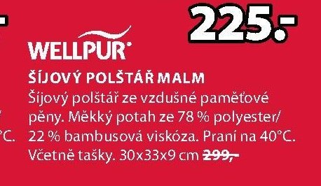WELLPUR ŠÍJOVÝ POLŠTÁŘ MALM