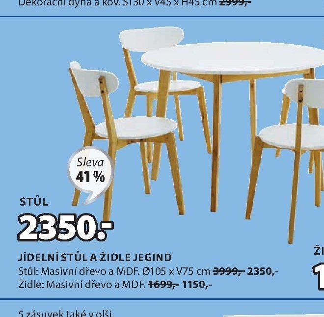 JÍDELNÍ STŮL A ŽIDLE JEGIND