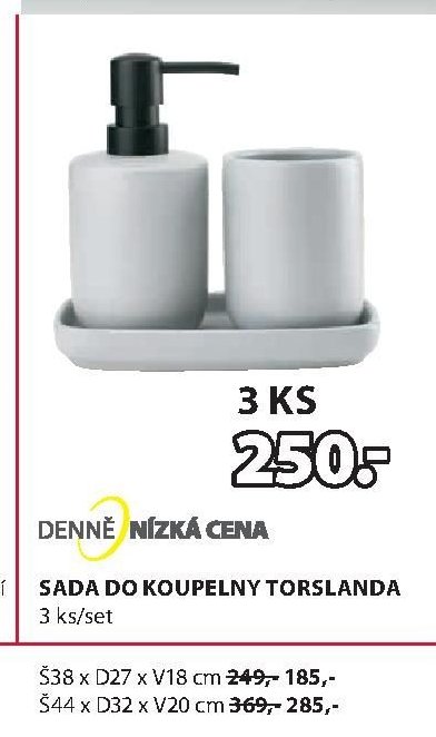 SADA DO KOUPELNY TORSLANDA