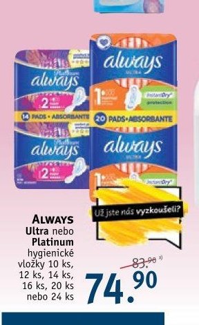 ALWAYS Ultra nebo Platinum hygienické vložky