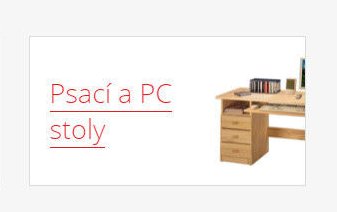 Psací a PC stoly