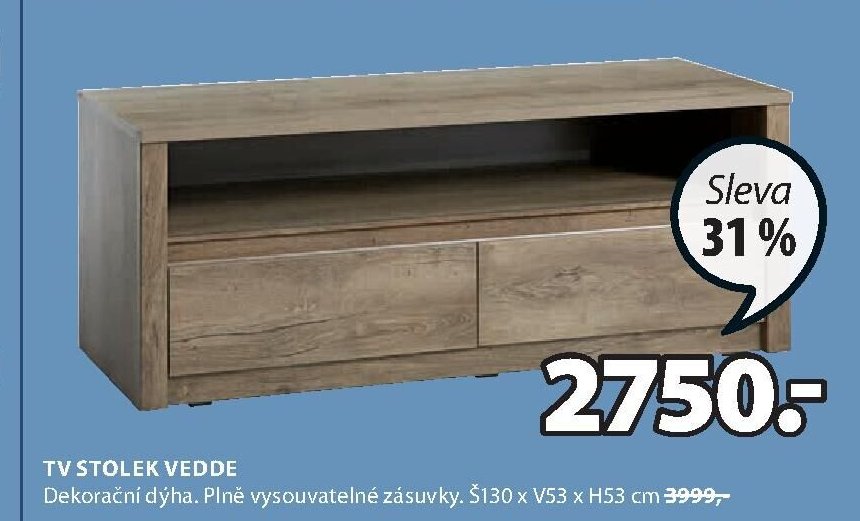 TV STOLEK VEDDE