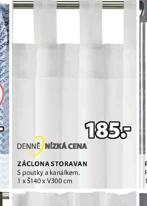 ZÁCLONA STORAVAN - Jysk aktualniletaky.eu
