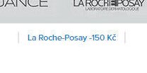 La Roche-Posay -150 Kč