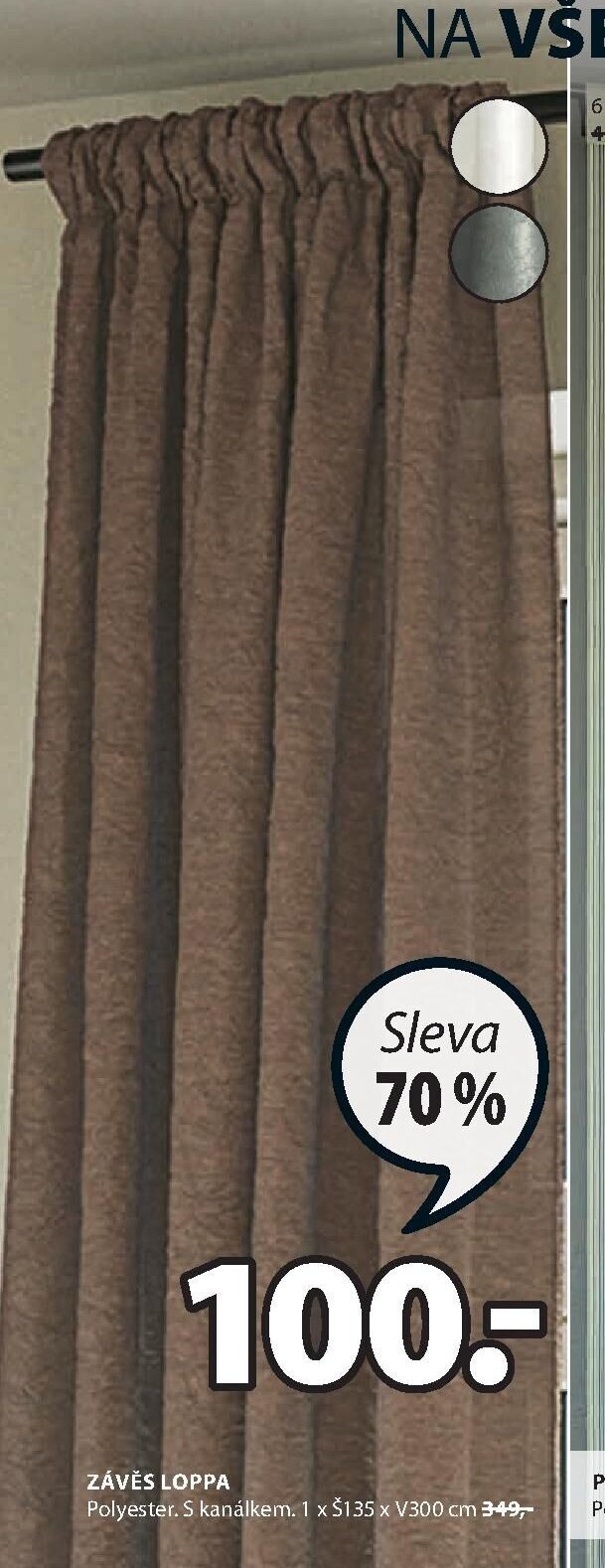 Závěs LOPPA - Jysk aktualniletaky.eu