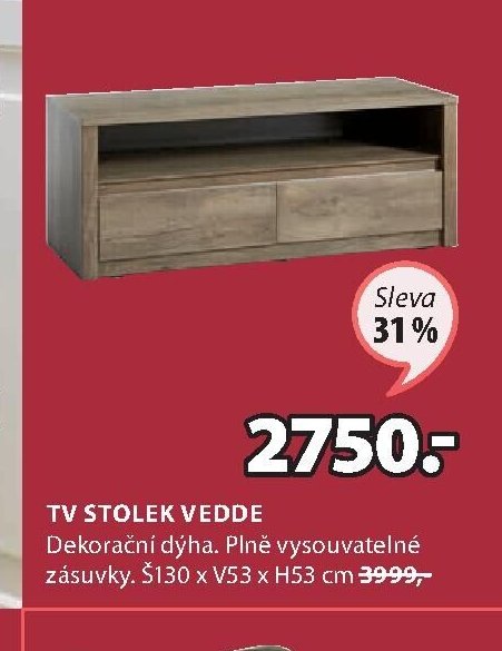 TV STOLEK VEDDE