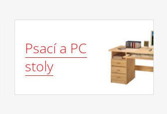Psací a PC stoly
