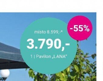 Pavilon „LANA“ - Möbelix aktualniletaky.eu