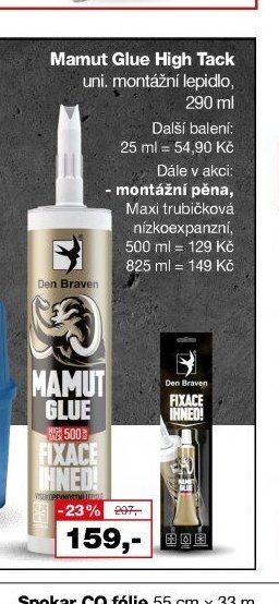 Mamut Glue High Tack uni. montážní lepidlo