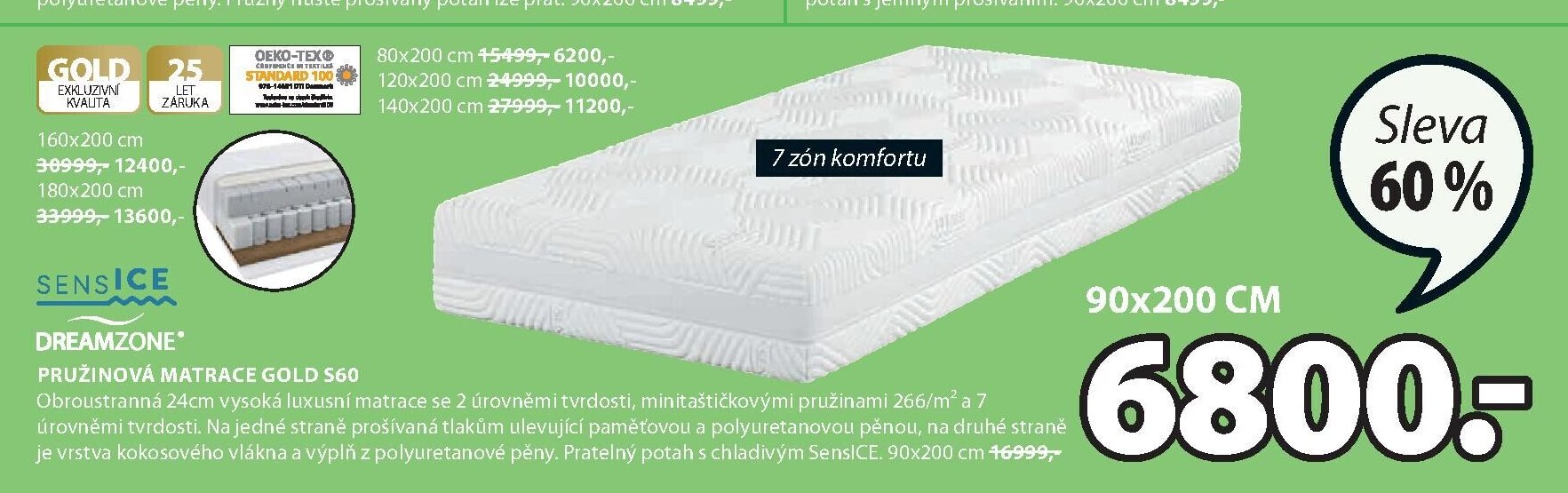 DREAMZONE PRUŽINOVÁ MATRACE GOLD S60