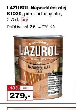 LAZUROL Napouštěcí olej S1039, přírodní lněný olej, 0,75 l, čirý - Barvy a laky drogerie aktualniletaky.eu
