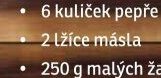 2 lžíce másla