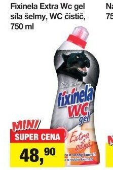 Fixinela Extra Wc gel síla šelmy, WC čistič, 750 ml