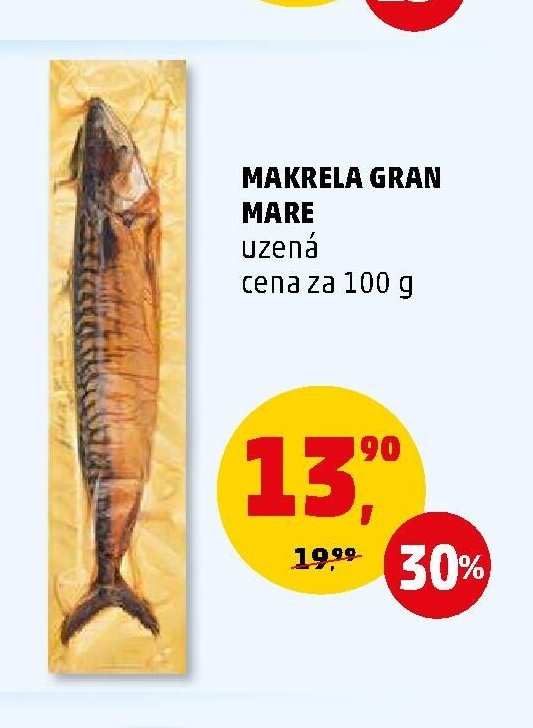 Makrela Gran Mare uzená cena za 100 g - Penny Market aktualniletaky.eu