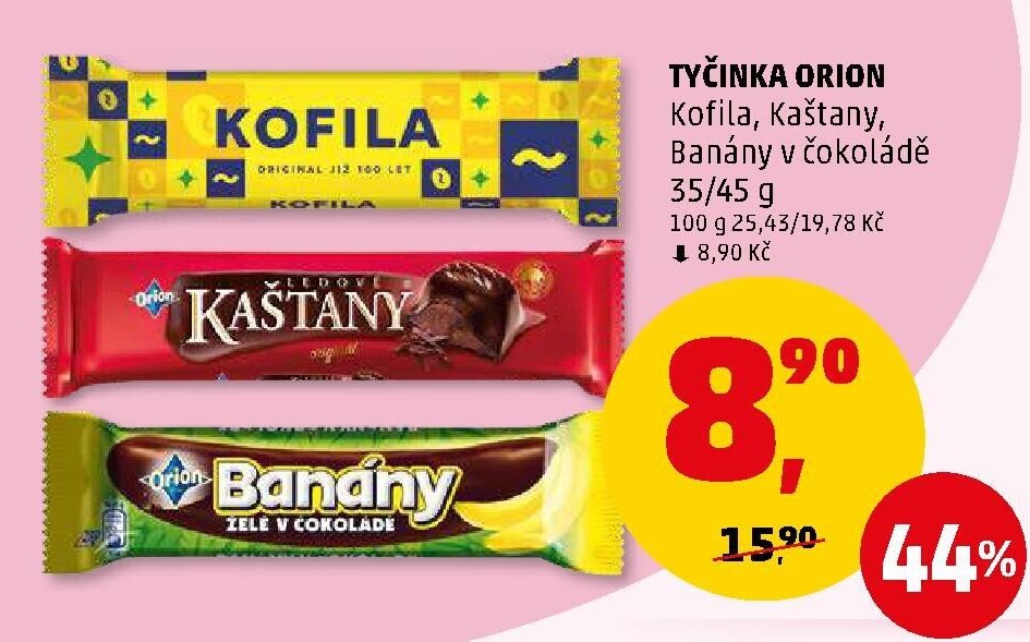 TYČINKA ORION Kofila, Kaštany, Banány v čokoládě - Penny Market aktualniletaky.eu