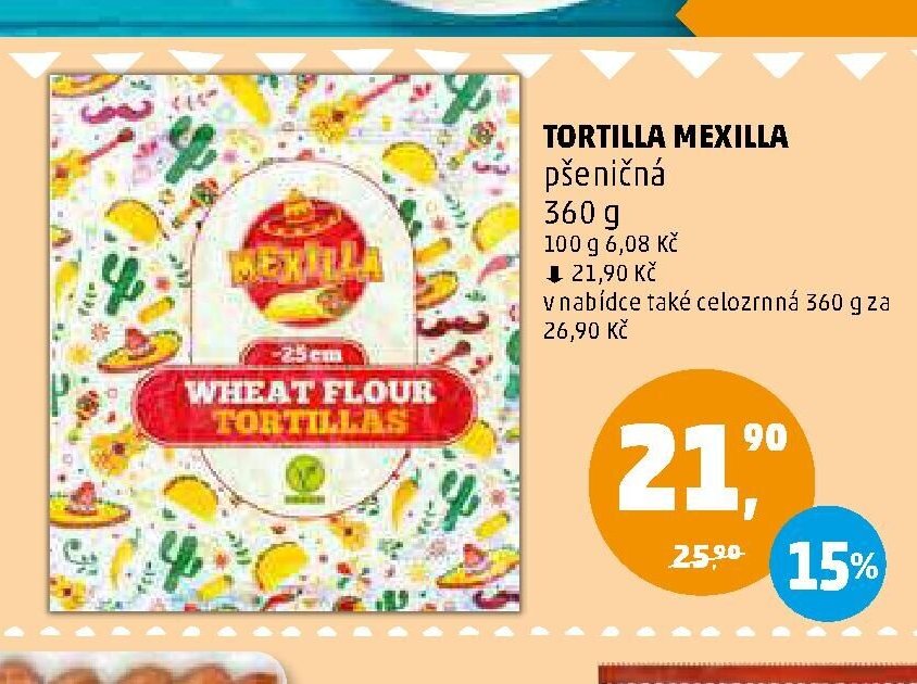 TORTILLA MEXILLA pšeničná - Penny Market aktualniletaky.eu
