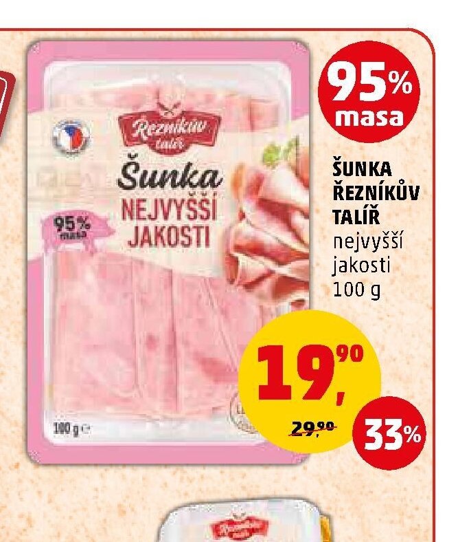 ŠUNKA ŘEZNÍKŮV TALÍŘ nejvyšší jakosti 100 g - Penny Market aktualniletaky.eu