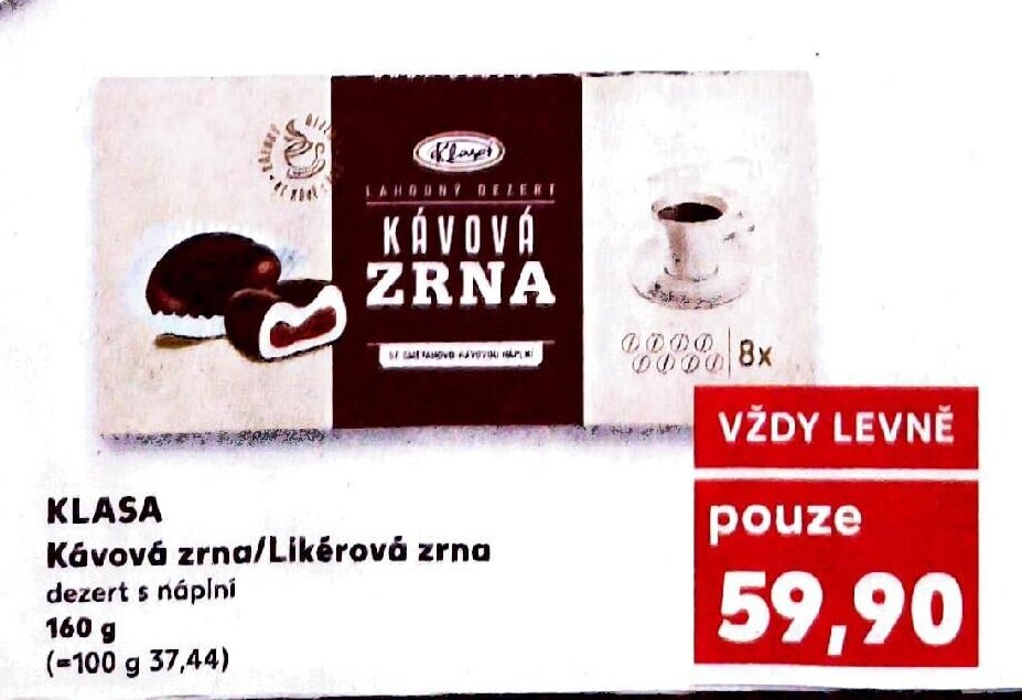 Klasa Kávová zrna/Likérová zrna