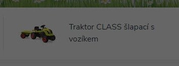 Traktor CLASS šlapací s vozíkem