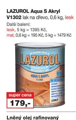 LAZUROL Aqua S Akryl V1302 lak na dřevo - Barvy a laky drogerie aktualniletaky.eu