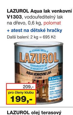 LAZUROL Aqua lak venkovní V1303
