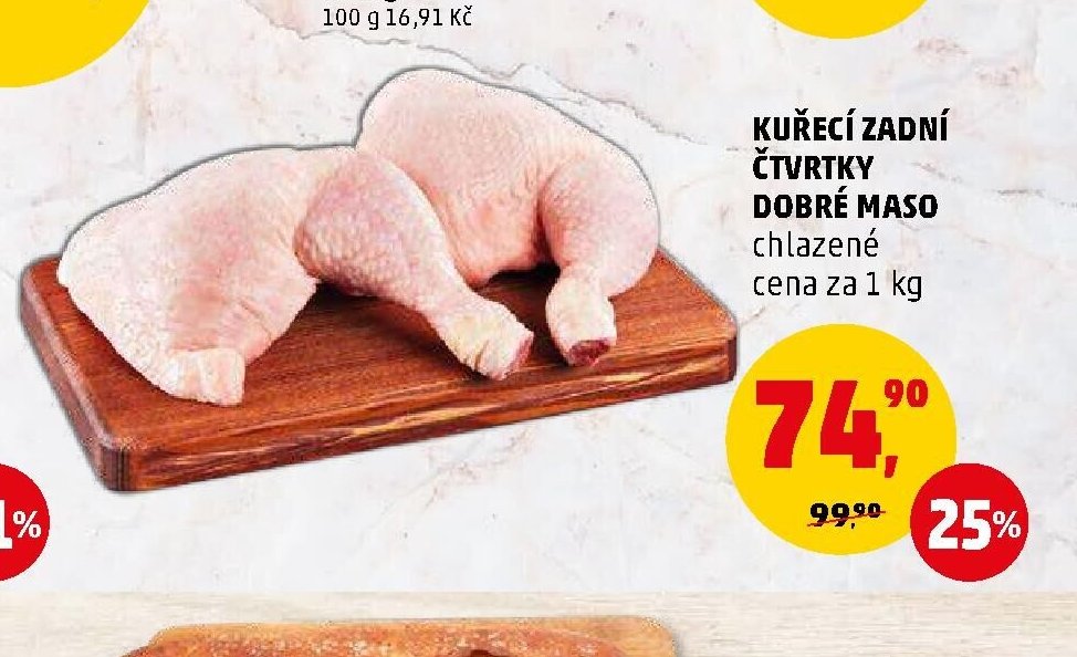 Kuřecí zadní čtvrtky Dobré maso - Penny Market aktualniletaky.eu