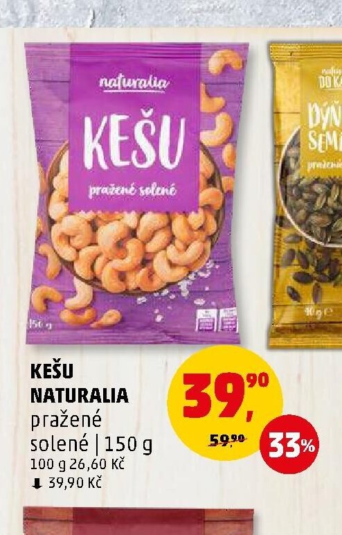 Kešu Naturalia pražené solené - Penny Market aktualniletaky.eu
