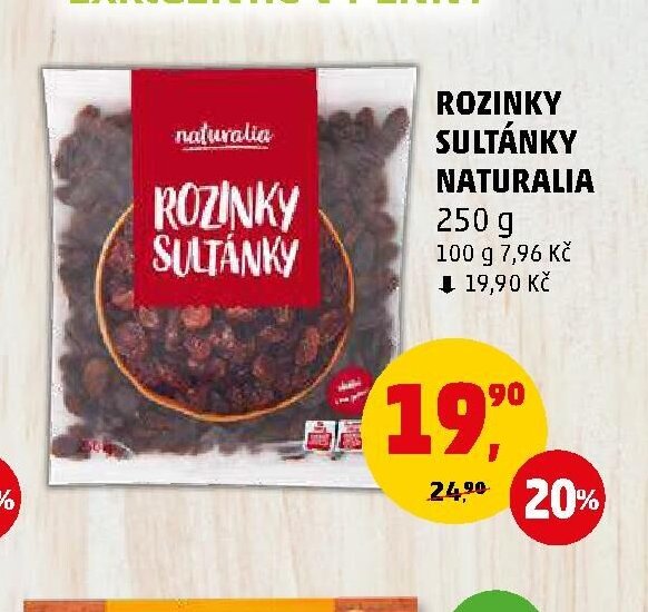 Rozinky sultánky Naturalia - Penny Market aktualniletaky.eu