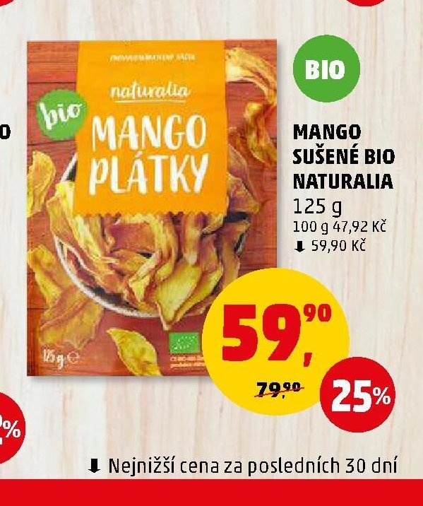 Mango sušené bio Naturalia - Penny Market aktualniletaky.eu