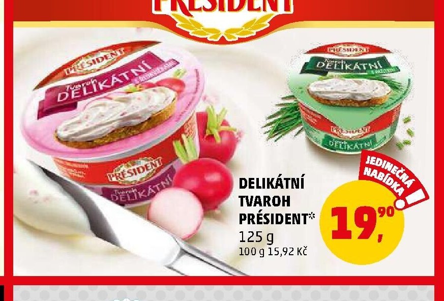 Delikátní tvaroh Président - Penny Market aktualniletaky.eu