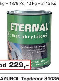 Eternal mat akrylátový hedvábně matná akrylátová vodou ředitelná barva na dřevo