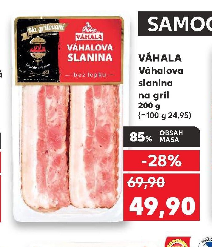 VÁHALA Váhalova slanina na gril