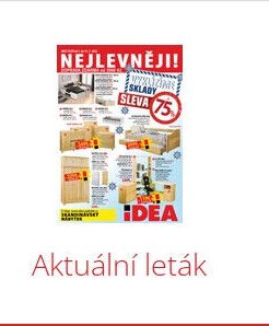Aktuální leták - IDEA nábytek aktualniletaky.eu